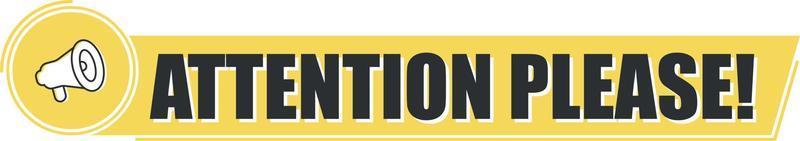 Megaphone with attention please text on yellow background. Megaphone banner. Web design. vector