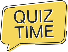 Quiz time comic speech bubble in pop art style. Comic speech. Dialog window. Yellow banner for sale. vector