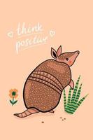 Postcard with a cute armadillo and an inscription. Vector graphics.