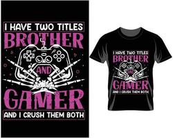 I have two titles Gaming quotes t shirt design vector