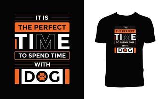 Dog Typography And Calligraphy T Shirt Design vector