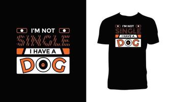 Creative Dog Typography And Calligraphy T Shirt Design vector