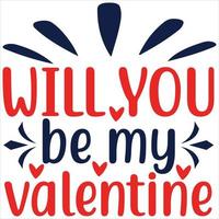 Will you be my valentine vector