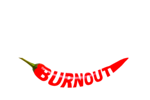 Burnout, creative word on red chili pepper. Transparent background. PNG