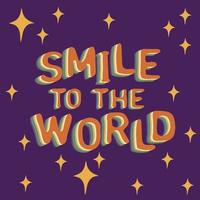 Smile to the world. Retro quote on violet square background with stars vector