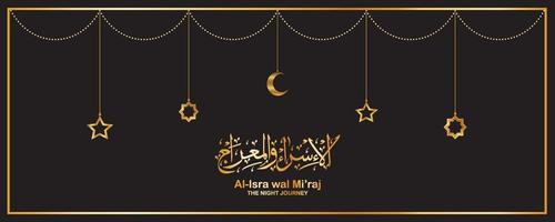 Al-ISRA WAL MI'RAJ means The night journey of Prophet Muhammad. Islamic Background Design Template. vector