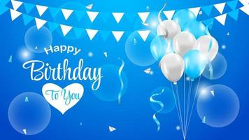 happy birthday vector design for greeting card in blue and white with balloons, confetti and light