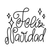 Feliz navidad handwritten text. Merry Christmas in Spanish quote. Vector typography design with sparkles for greeting card, poster, print.