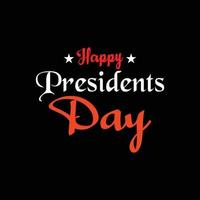 Happy Presidents Day T-shirt Design vector