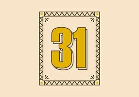 Vintage rectangle frame with number 31 on it vector