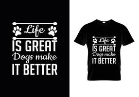 diseño de camiseta de tipografía de perro vector
