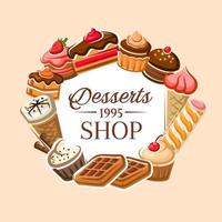Sweet cakes, donuts, pastry and desserts shop vector