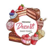 Sweet desserts, patisserie cakes and pastry shop vector