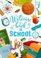 Welcome back to school, education study supplies vector