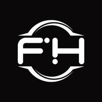 Monograma del logotipo fh con plantilla de diseño de forma de corte redondeado circular vector