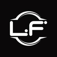 Monograma de logotipo lf con plantilla de diseño de forma de corte redondeado circular vector