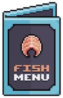 Pixel art fish menu, paper menu vector icon for 8bit game on white background