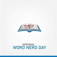 Vector Illustration of National Word Nerd Day. Simple and Elegant Design