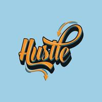 Vector poster with hand drawn unique lettering design element for wall art, decoration, t-shirt prints. Hustle writing Illustration design work. Gym motivational and inspirational quote.