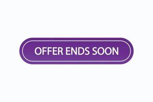 offer ends soon button vectors.sign label speech bubble offer ends soon vector