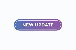 new update button vectors.sign label speech bubble new update vector