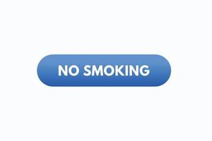 botón de no fumar vectores.signo etiqueta discurso burbuja no fumar vector