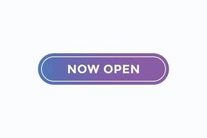 Basic RGBnow open button vectors.sign label speech bubble now open vector