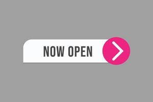 Basic RGBnow open button vectors.sign label speech bubble now open vector