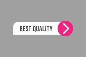 best quality button vectors.sign label speech bubblebest quality vector