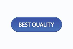 best quality button vectors.sign label speech bubblebest quality vector