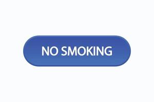 no smoking button vectors.sign label speech bubble no smoking vector