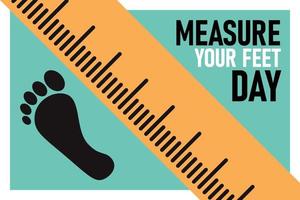 Measure Your Feet Day background. vector