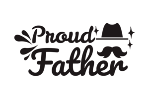 Father Day Quotes - Proud Father png