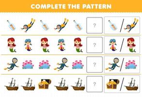 Education game for children complete the pattern by guess the correct picture of cute cartoon diver mermaid wrecked ship treasure printable underwater worksheet vector