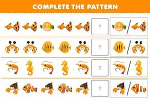 Education game for children complete the pattern by guess the correct picture of cute cartoon fish crab shrimp seahorse printable underwater worksheet vector