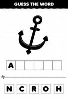 Education game for children guess the word letters practicing of cute cartoon anchor printable underwater worksheet vector