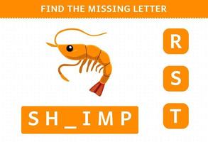 Education game for children find the missing letter of cute cartoon shrimp printable underwater worksheet vector