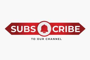 Subscribe to our channel Vector design.