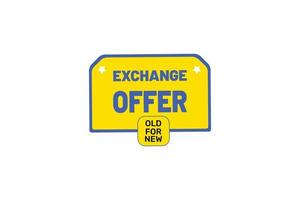 Exchange offer old for new banner design template vector