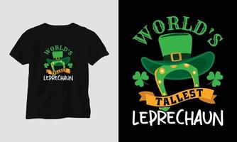 diseño de camiseta de vector de cita de día de san patricio de duende más alto del mundo