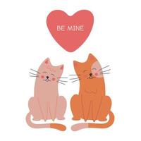 Valentine's day greeting card template with couple of cats and heart with text be mine. Vector illustration isolated on white background.