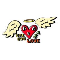 Angel heart illustration. Bye bye my love lettering. Anti Valentines day clip. vector