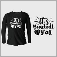 it's baseball Y'all t-shirt design with vector