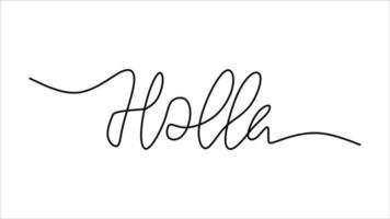 Holla greeting word oneline continuous editable line art vector