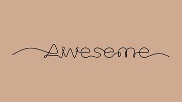 Awesome word text oneline continuous editable line art vector