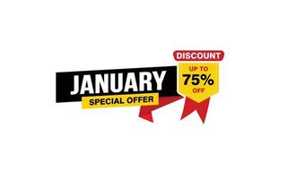 75 Percent JANUARY offer, clearance, promotion banner layout with sticker style. vector