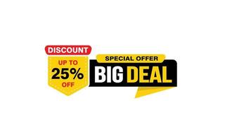 25 Percent BIG DEAL offer, clearance, promotion banner layout with sticker style. vector