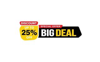 25 Percent BIG DEAL offer, clearance, promotion banner layout with sticker style. vector