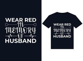 Wear Red In Memory of Husband illustrations for print-ready T-Shirts design vector