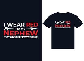 I Wear Red For My Nephew Heart Disease Awareness illustrations for print-ready T-Shirts design vector